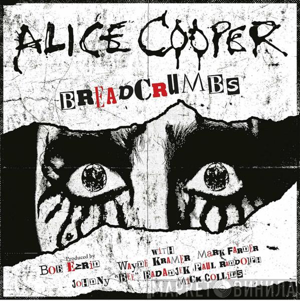 Alice Cooper  - Breadcrumbs