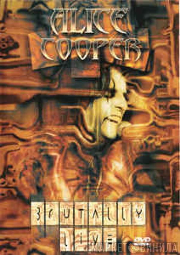  Alice Cooper   - Brutally Live