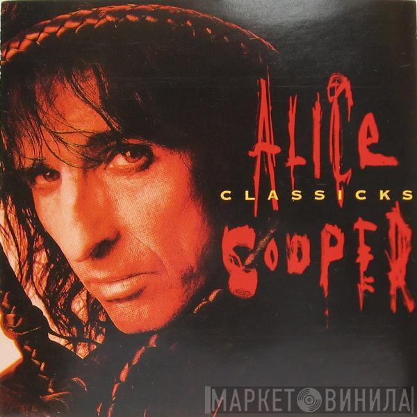Alice Cooper  - Classicks