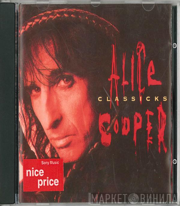  Alice Cooper   - Classicks