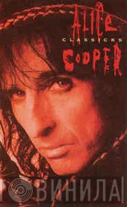  Alice Cooper   - Classicks