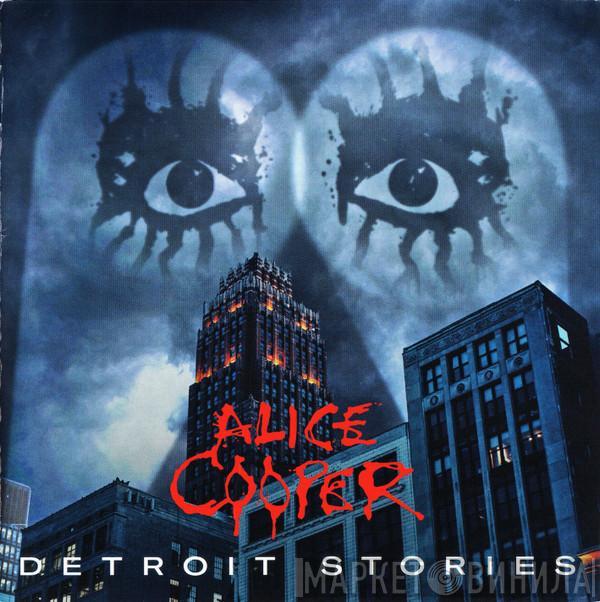  Alice Cooper   - Detroit Stories