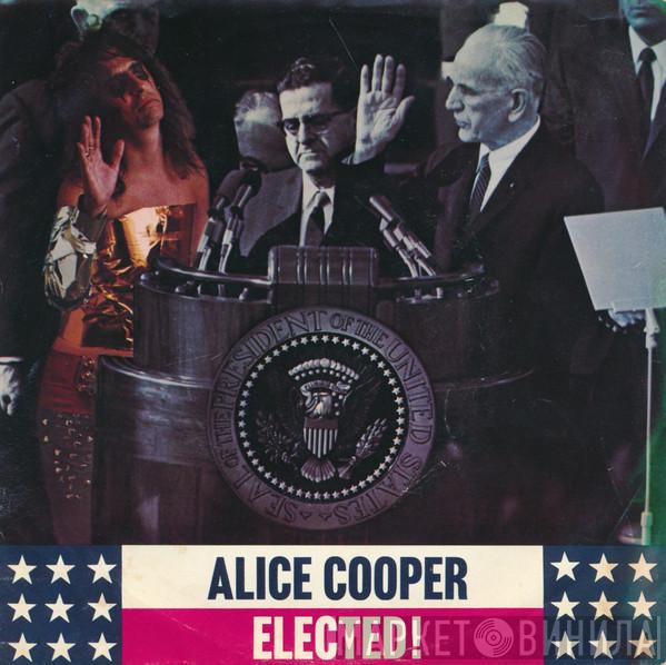 Alice Cooper  - Elected
