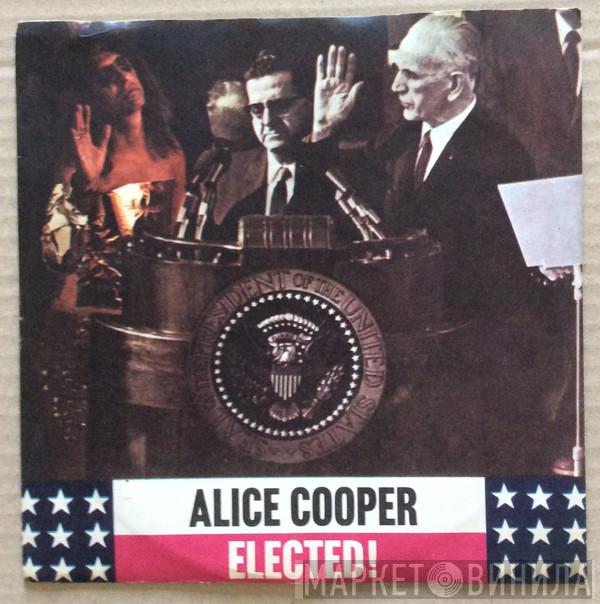  Alice Cooper  - Elected