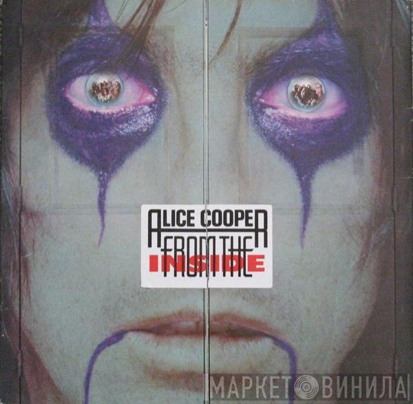 Alice Cooper   - From The Inside