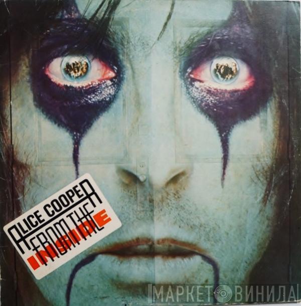  Alice Cooper   - From The Inside