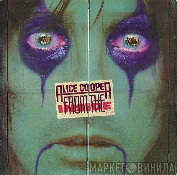  Alice Cooper   - From The Inside