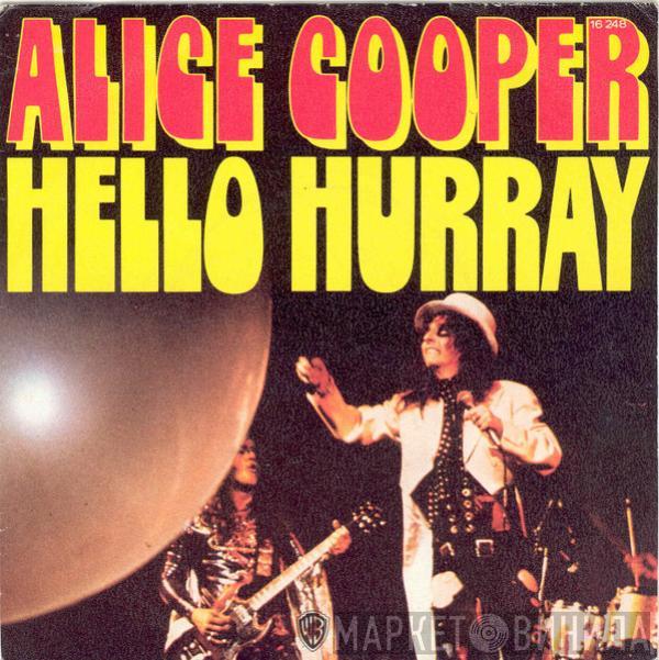  Alice Cooper  - Hello Hurray