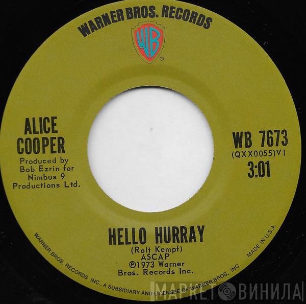  Alice Cooper  - Hello Hurray