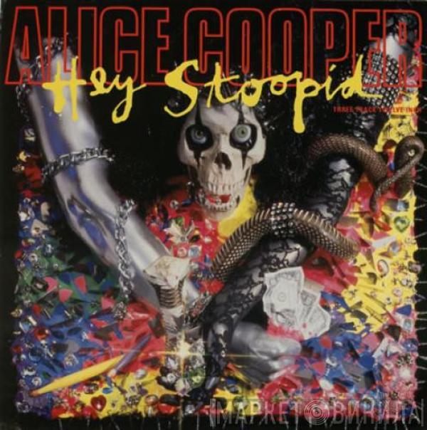  Alice Cooper   - Hey Stoopid