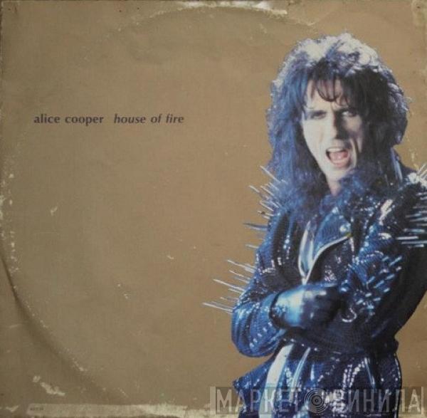  Alice Cooper   - House Of Fire