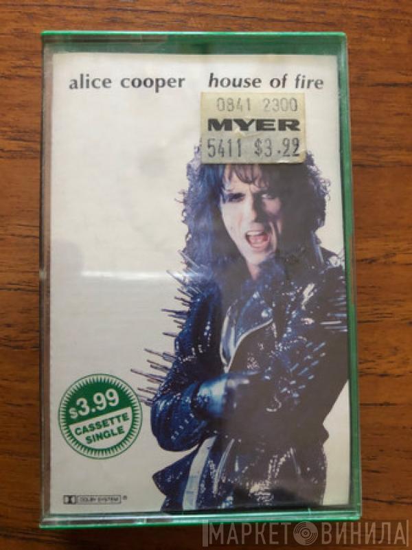  Alice Cooper   - House Of Fire