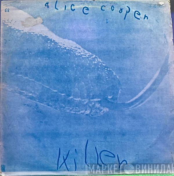  Alice Cooper  - Killer