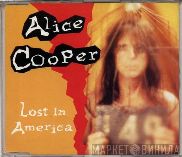  Alice Cooper   - Lost In America