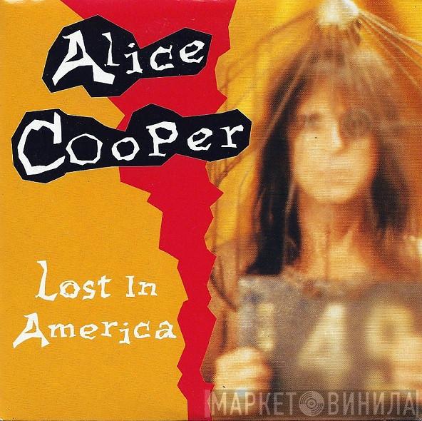  Alice Cooper   - Lost In America