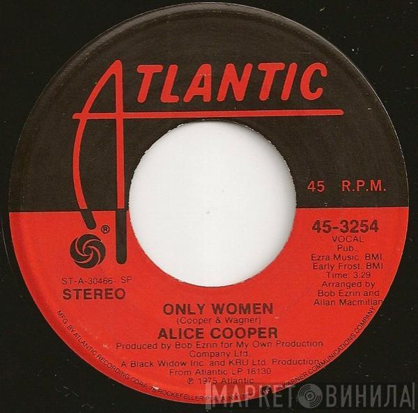 Alice Cooper  - Only Women