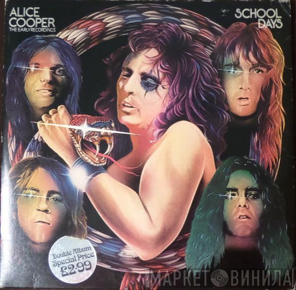 Alice Cooper - School Days - The Early Recordings