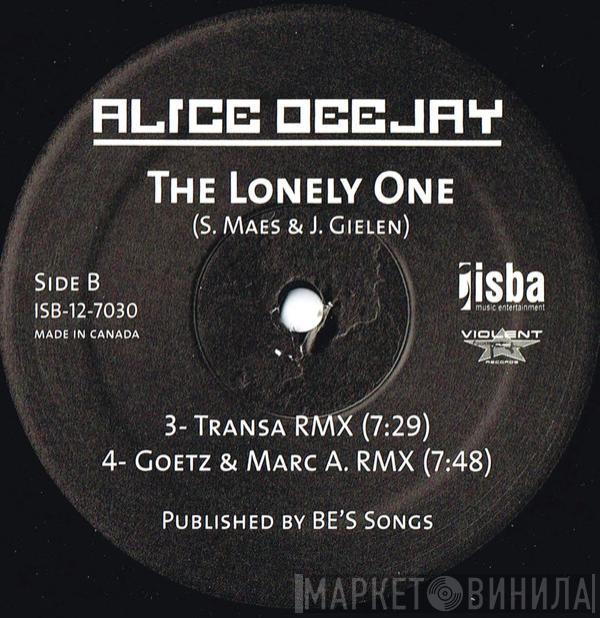  Alice Deejay  - The Lonely One