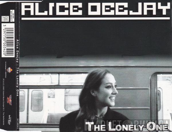  Alice Deejay  - The Lonely One