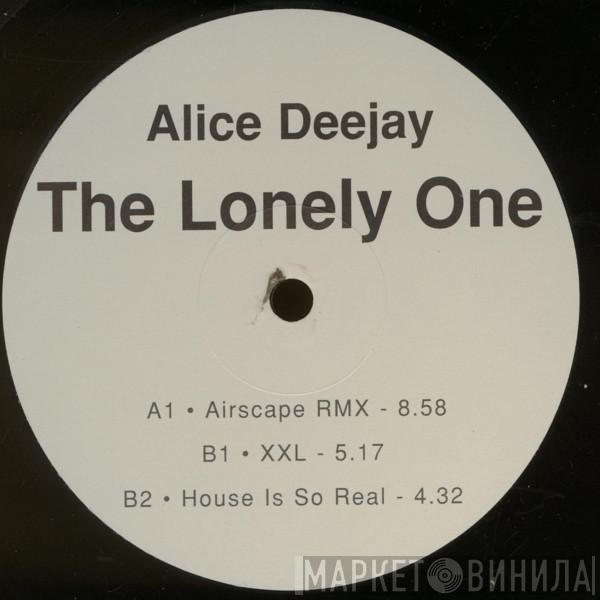  Alice Deejay  - The Lonely One