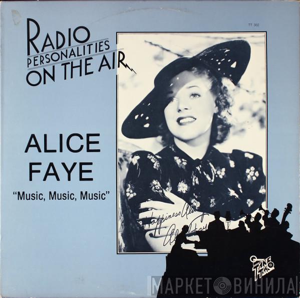 Alice Faye - Music Music Music