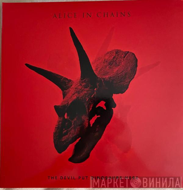  Alice In Chains  - The Devil Put Dinosaurs Here