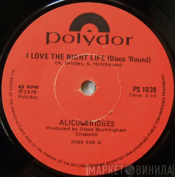  Alicia Bridges  - I Love The Nightlife (Disco 'Round)