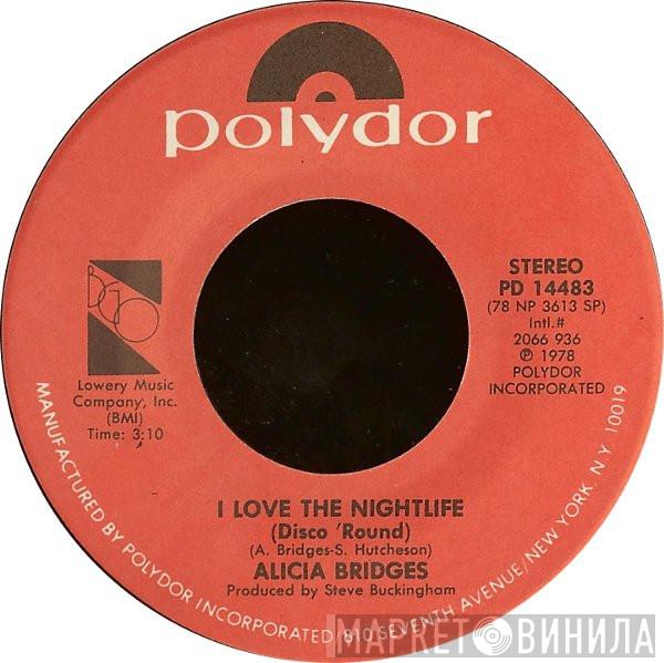  Alicia Bridges  - I Love The Nightlife (Disco 'Round)
