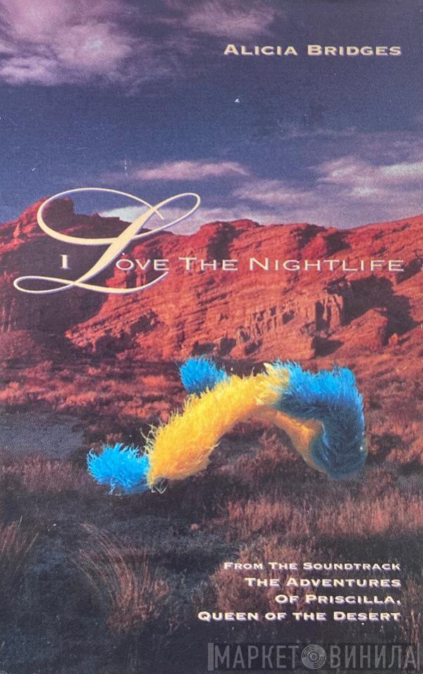  Alicia Bridges  - I Love The Nightlife