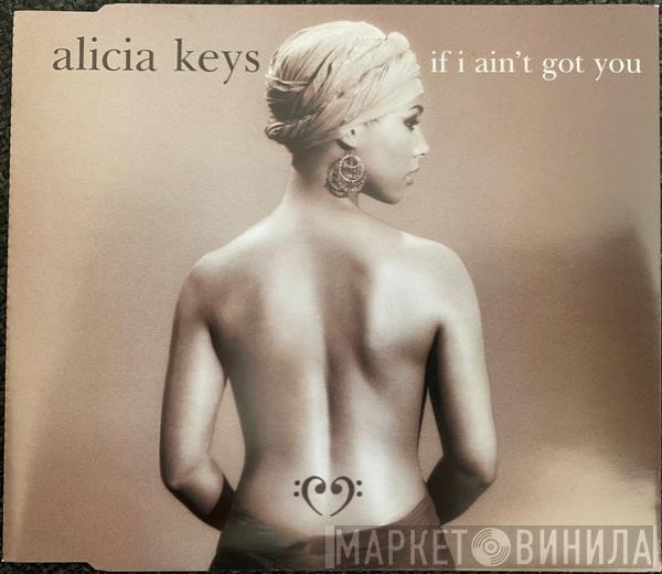 Alicia Keys - If I Ain't Got You