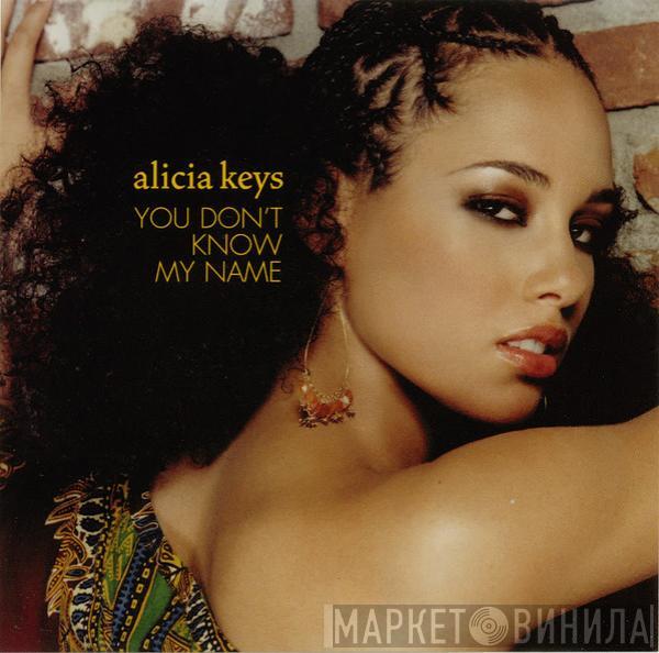  Alicia Keys  - You Don't Know My Name