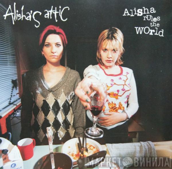  Alisha's Attic  - Alisha Rules The World