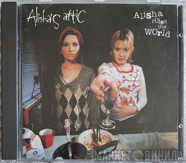  Alisha's Attic  - Alisha Rules The World