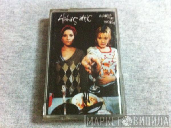  Alisha's Attic  - Alisha Rules The World