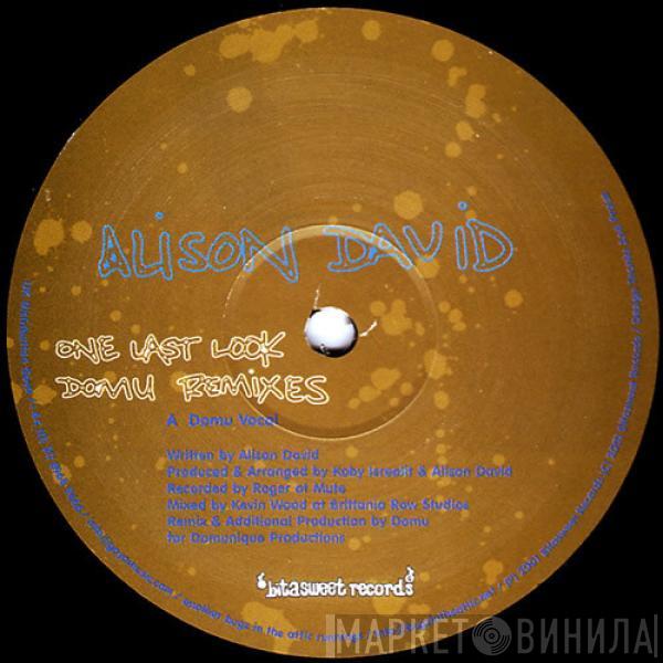  Alison David  - One Last Look (Domu Remixes)
