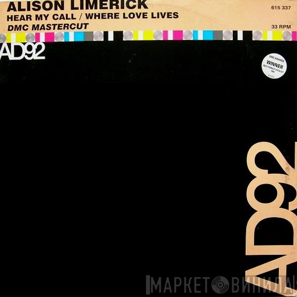 Alison Limerick  - Hear My Call / Where Love Lives (DMC Mastercut)