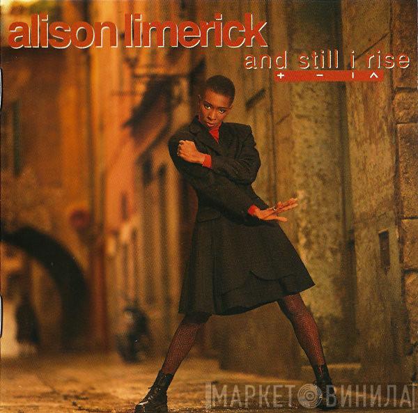  Alison Limerick  - And Still I Rise