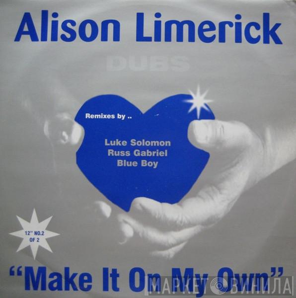  Alison Limerick  - Make It On My Own (Dubs)