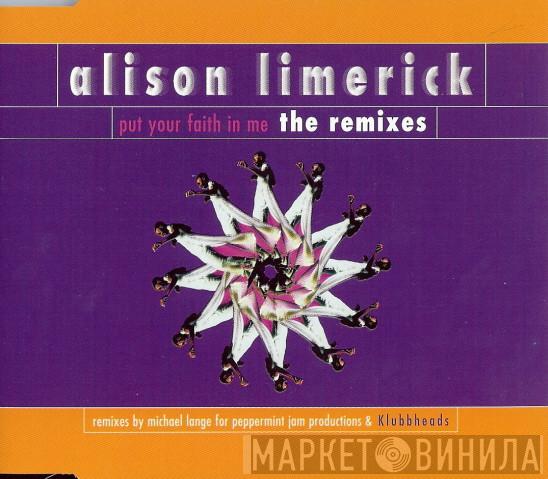  Alison Limerick  - Put Your Faith In Me (The Remixes)