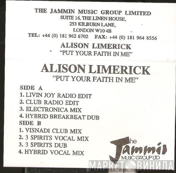  Alison Limerick  - Put Your Faith In Me