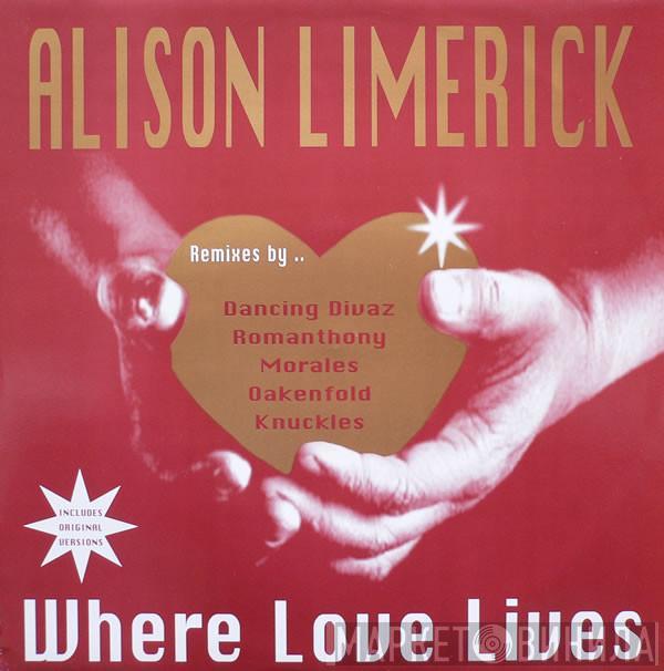 Alison Limerick - Where Love Lives