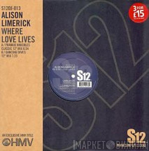  Alison Limerick  - Where Love Lives