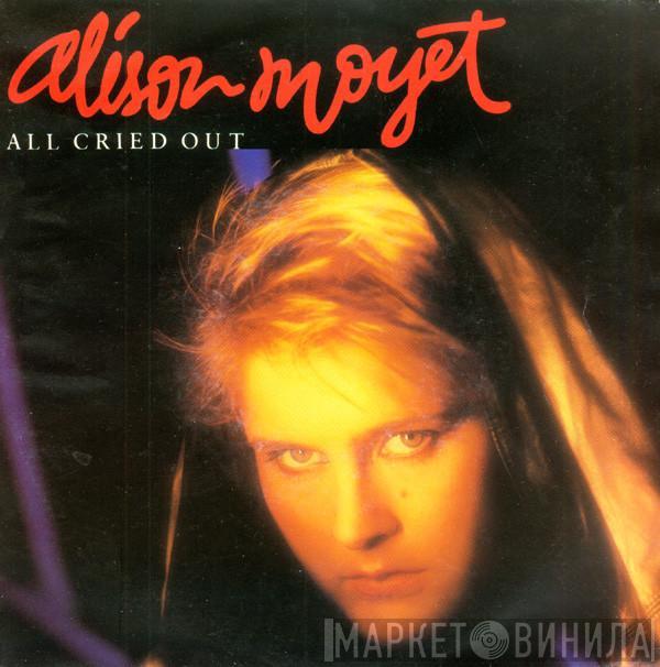  Alison Moyet  - All Cried Out