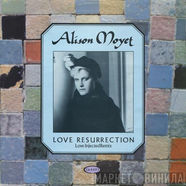 Alison Moyet - Love Resurrection (Love Injected Remix)