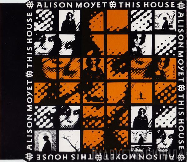  Alison Moyet  - This House