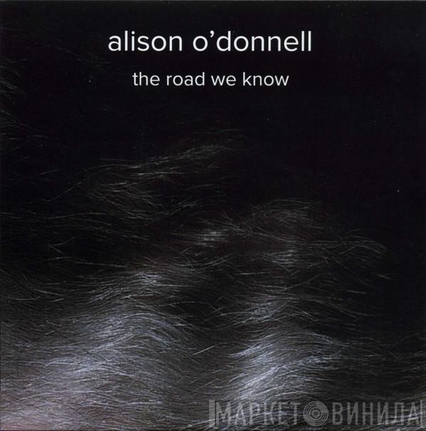 Alison O'Donnell - The Road We Know