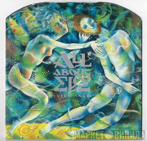 All About Eve - Every Angel