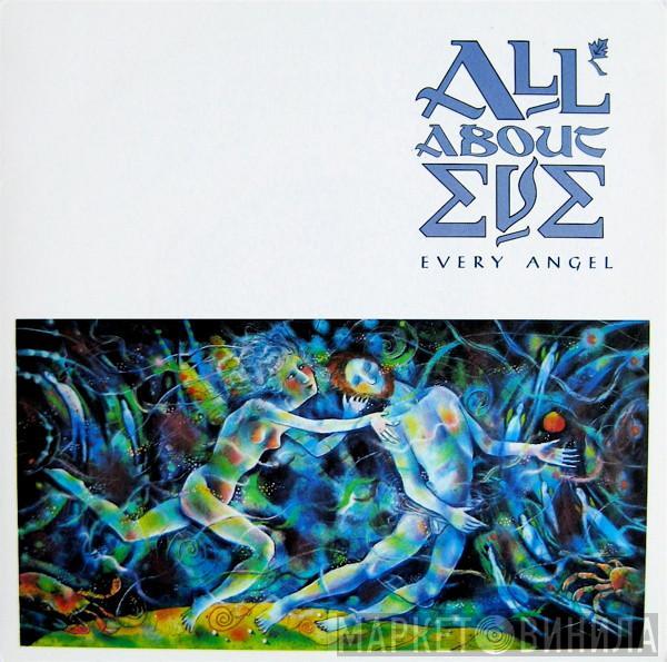 All About Eve - Every Angel