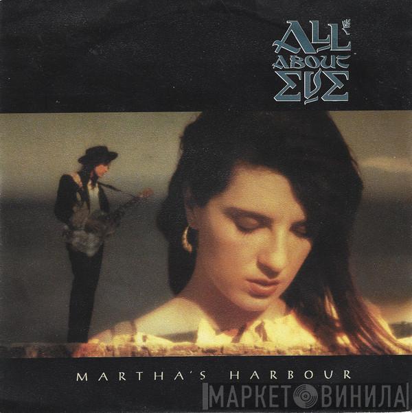  All About Eve  - Martha's Harbour