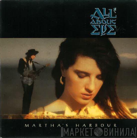  All About Eve  - Martha's Harbour